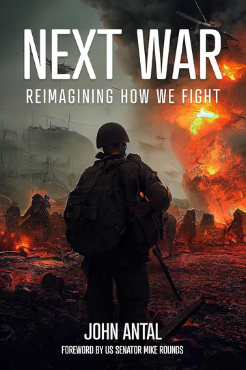 Next War: Reimagining How We Fight by John F. Antal book cover