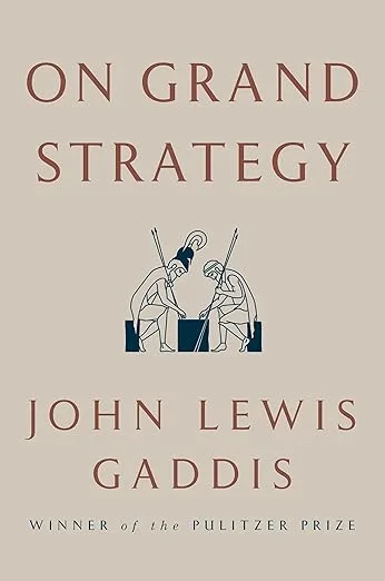 On Grand Strategy by John Lewis Gaddis book cover