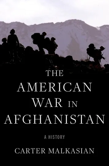 The American War in Afghanistan: A History by Carter Malkasian book cover
