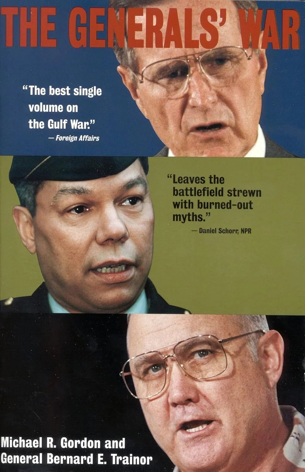 The Generals' War: The Inside Story of the Conflict in the Gulf by Michael Gordon and Bernard Trainor book cover