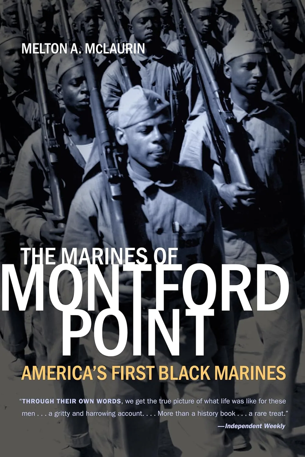 The Marines of Montford Point: America's First Black Marines by Melton A. McLaurin book cover